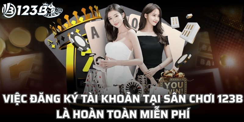 123B luôn có chính sách hỗ trợ đặc biệt dành cho thành viên mới